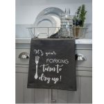 18SS202 It’s Your Forking Grey Tea Towel
